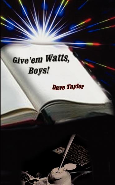 Give'em Watts Boys!