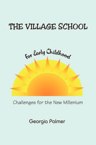 The Village School for Early Childhood