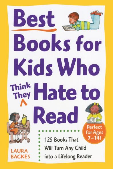 Best Books for Kids Who (Think They) Hate to Read
