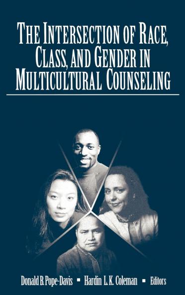 The Intersection of Race Class and Gender in Multicultural Counseling