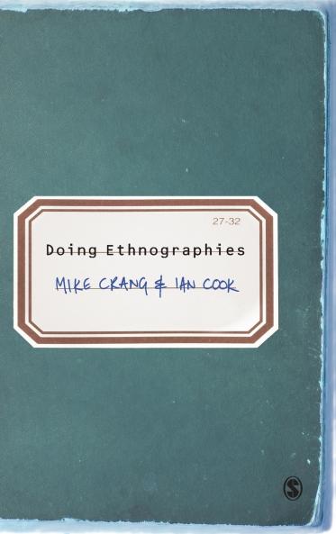 Doing Ethnographies