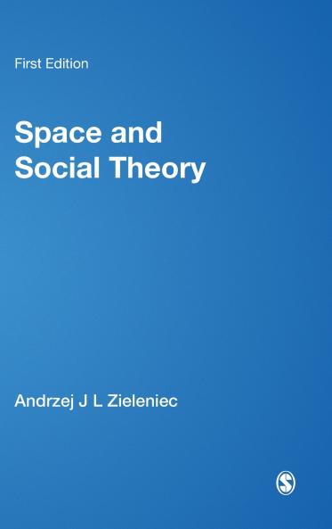 Space and Social Theory