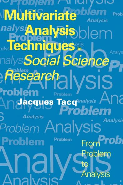 Multivariate Analysis Techniques in Social Science Research