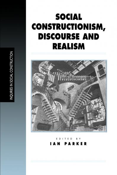 Social Constructionism Discourse and Realism
