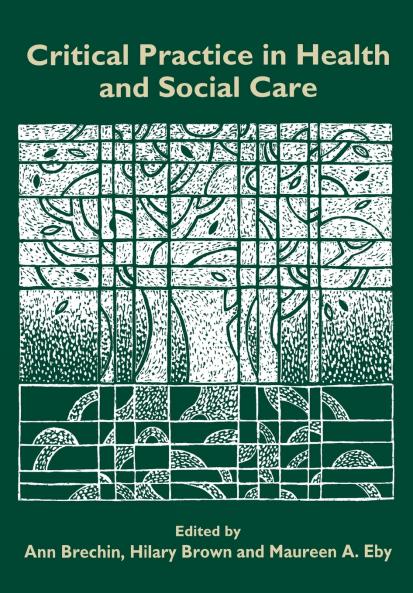 Critical Practice in Health and Social Care