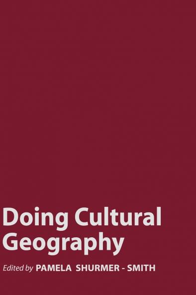 Doing Cultural Geography