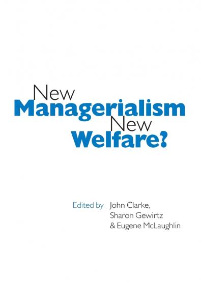 New Managerialism New Welfare?