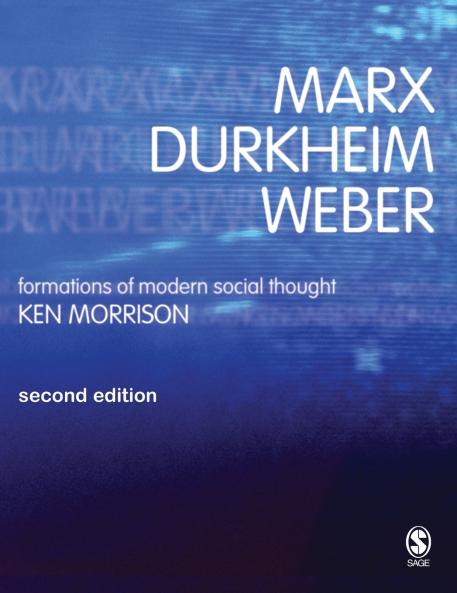 Marx Durkheim Weber