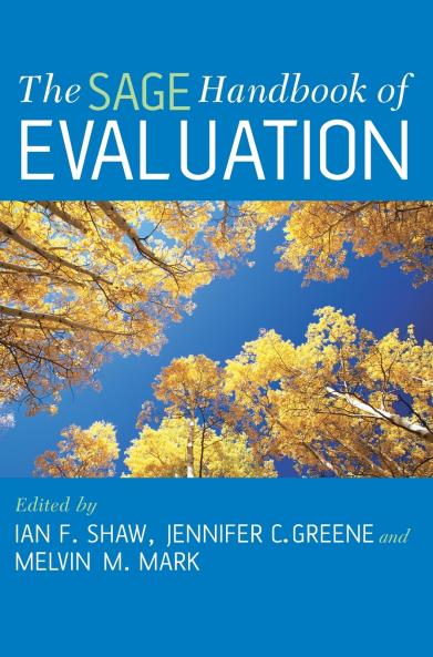 The SAGE Handbook of Evaluation