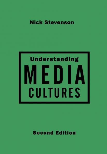Understanding Media Cultures