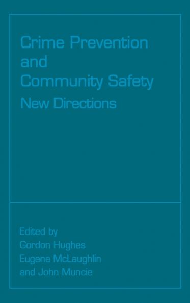 Crime Prevention and Community Safety