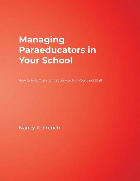 Managing Paraeducators in Your School