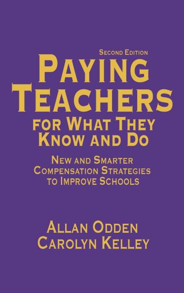 Paying Teachers for What They Know and Do