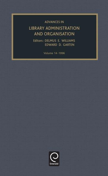 Advances in Library Administration and Organization
