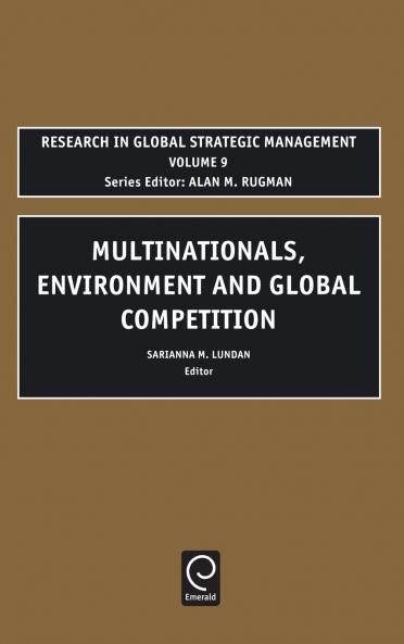 Multinationals Environment and Global Competition
