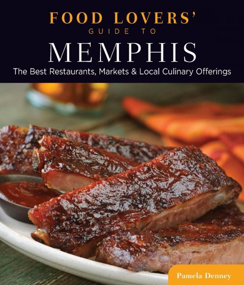 Food Lovers' Guide to® Memphis