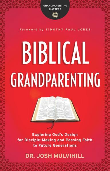 Biblical Grandparenting