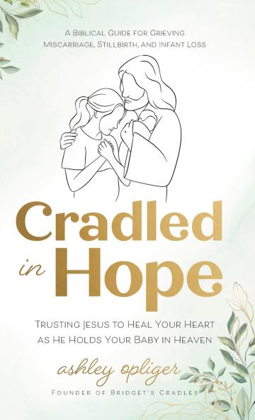 Cradled in Hope