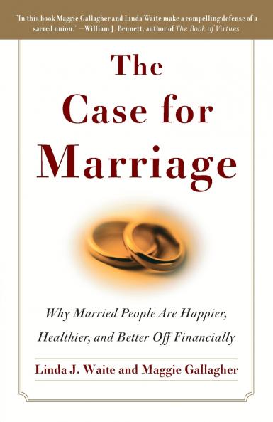 The Case for Marriage