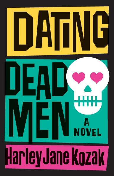 Dating Dead Men