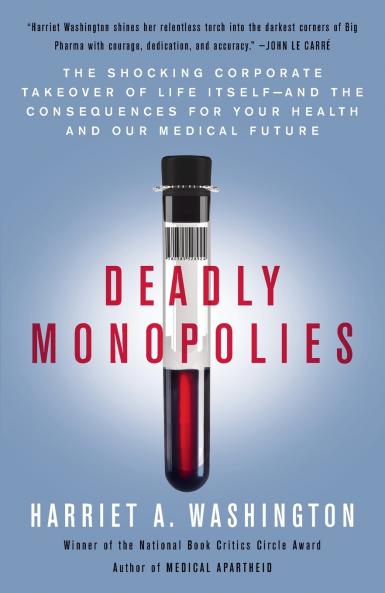 Deadly Monopolies