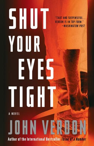 Shut Your Eyes Tight (Dave Gurney No. 2)