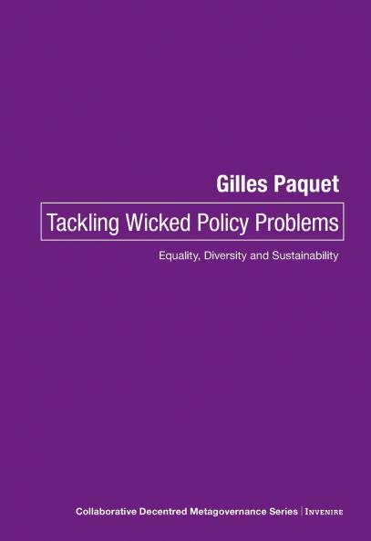 Tackling Wicked Policy Problems