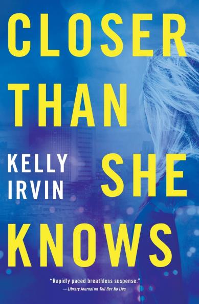 The Closer Than She Knows