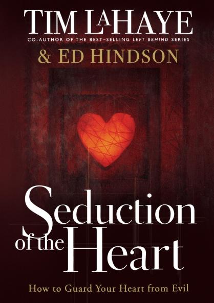 The Seduction of the Heart