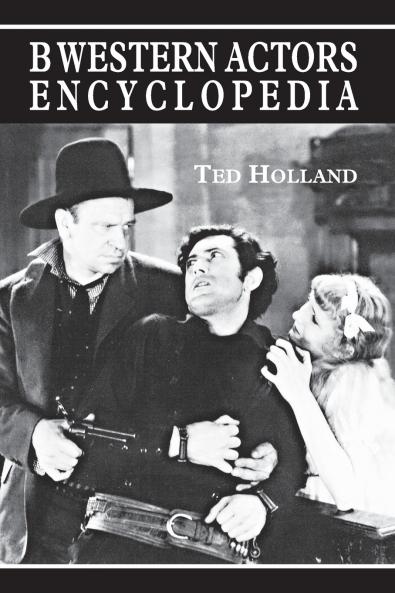 B Western Actors Encyclopedia