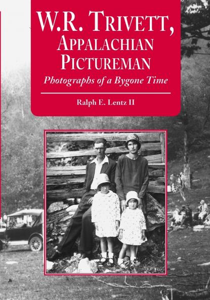 W.R. Trivett Appalachian Pictureman