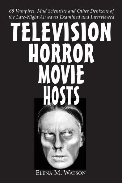 Television Horror Movie Hosts