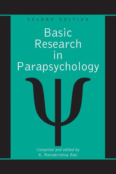 Basic Research in Parapsychology 2d ed.