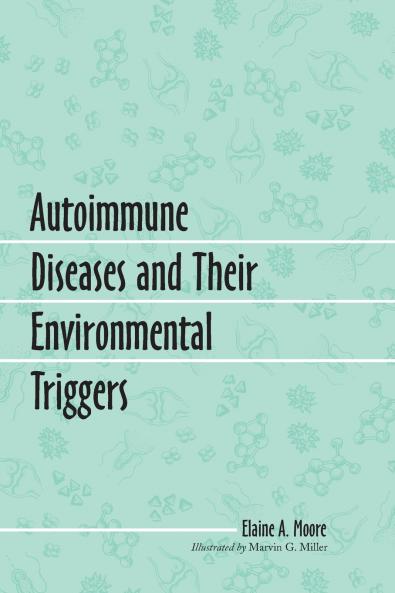 Autoimmune Diseases and Their Environmental Triggers