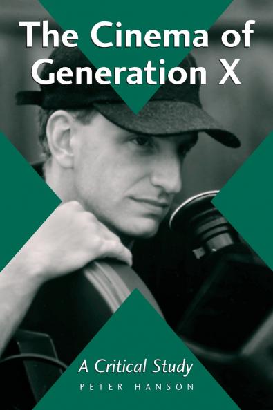 The Cinema of Generation X