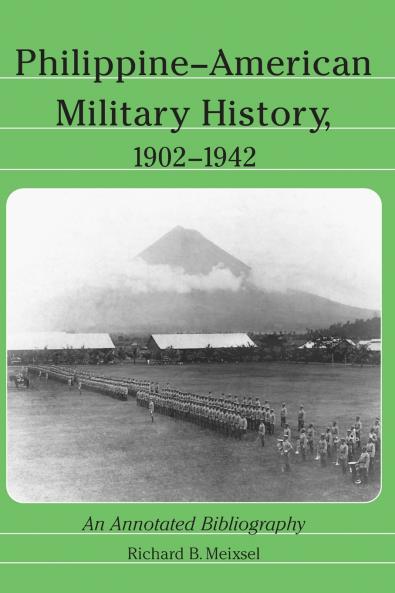 Philippine-American Military History 1902-1942