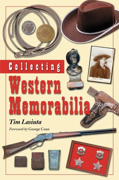 Collecting Western Memorabilia