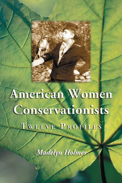 American Women Conservationists