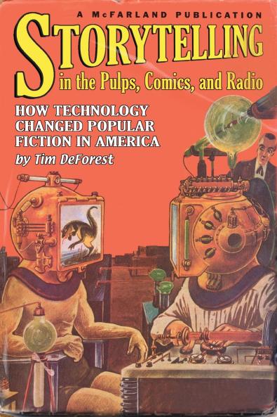 Storytelling in the Pulps Comics and Radio