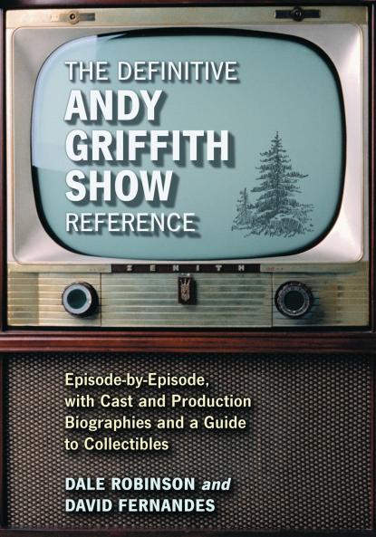 The Definitive Andy Griffith Show Reference