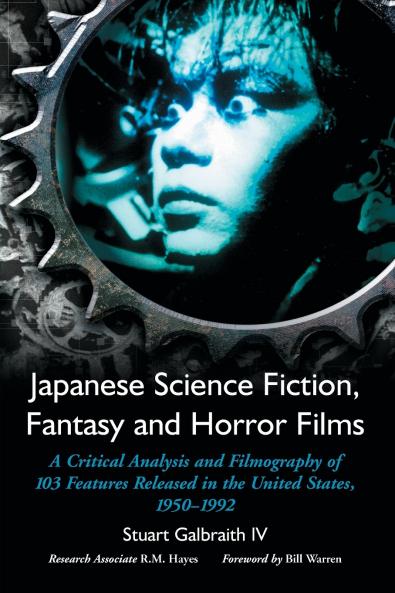 Japanese Science Fiction Fantasy and Horror Films