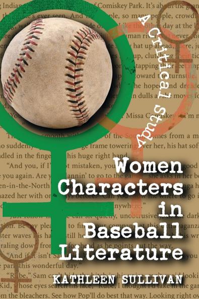 Women Characters in Baseball Literature
