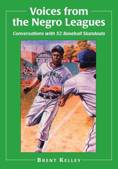 Voices from the Negro Leagues