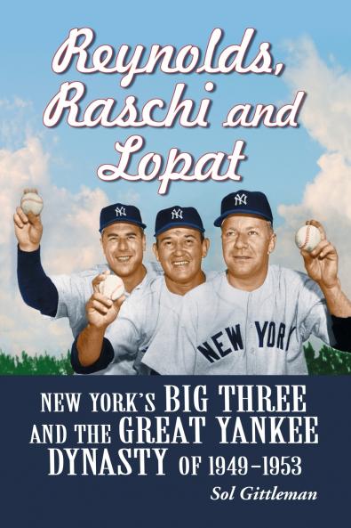 Reynolds Raschi and Lopat