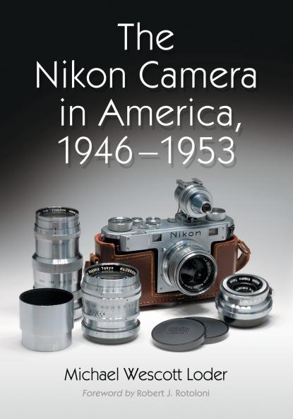 The Nikon Camera in America 1946-1953
