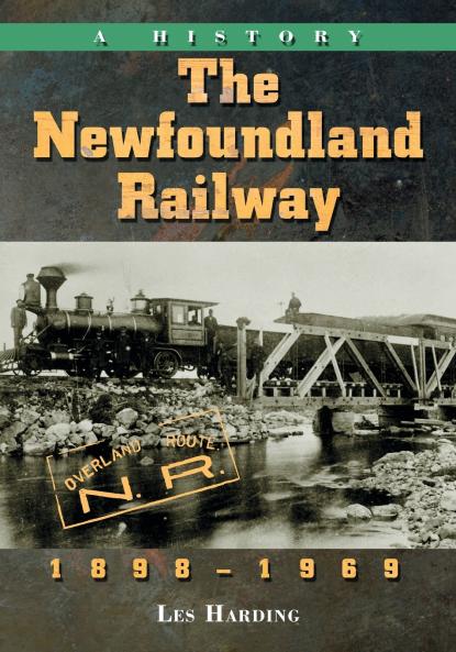 The Newfoundland Railway 1898-1969