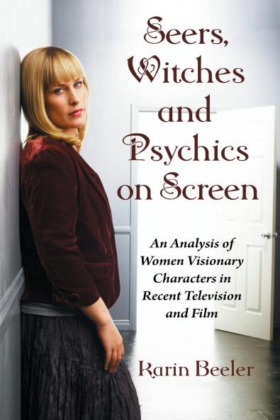 Seers Witches and Psychics on Screen
