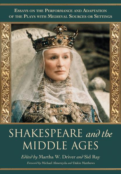 Shakespeare and the Middle Ages