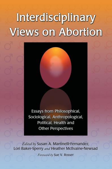 Interdisciplinary Views on Abortion