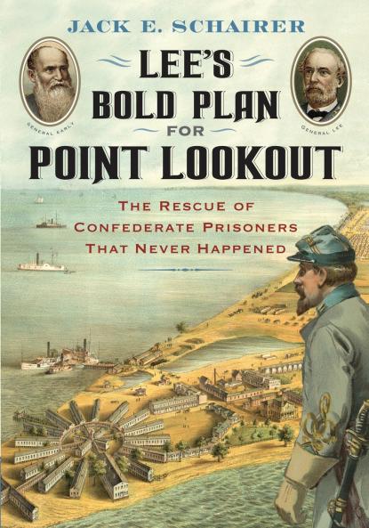 Lee's Bold Plan for Point Lookout